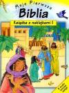 Moja pierwsza Biblia część 1 Książeczka z naklejkami