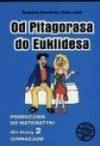 Od Pitagorasa do Euklidesa 2 Podręcznik