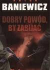 Dobry powód by zabijać-op.mk