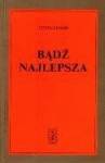 Bądź najlepsza