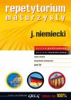 Repetytorium maturzysty Język niemiecki Zdasz na 100%