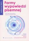 Matura na 100% Formy wypowiedzi pisemnej