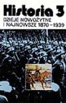 Dzieje nowożytne i najnowsze 1870-1939