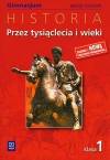 Przez tysiąclecia i wieki 1 zeszyt ćwiczeń