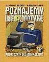 Poznajemy informatykę-podręcznik dla gim