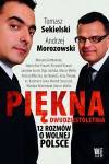 Piękna dwudziestoletnia 12 rozmów o wolnej Polsce