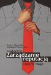 Skuteczne zarządzanie reputacją i spójny image