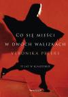 Co się mieści w dwóch walizkach