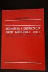 Ekonomika i organizacja firmy handlowej cz.4