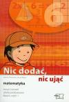 Nic dodać, nic ująć matematyka 6 zeszyt ćwiczeń część 1
