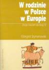W rodzinie, w Polsce, w Europie. Zeszyt ćwiczeń dla klasy 6