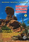 Podstawy geografii fizycznej. Liceum, część 1. Geografia. Podręcznik