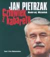 Jan Pietrzak Człowiek z kabaretu