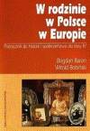 W rodzinie, w Polsce, w Europie. Klasa 4, szkoła podstawowa. Historia i społeczeństwo. Podręcznik, PWN - Bogdan Baran, Witold Bobiński