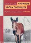 Paziowie Króla Zygmunta - Antonina Domańska