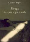 Uwaga na spadające anioły
