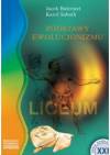 Podstawy ewolucjonizmu Książka pomocnicza do liceum