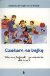 Czekam na bajkę
