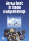 Wprowadzenie do biznesu międzynarodowego