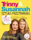 Trinny & Susannah Sztuka przetrwania