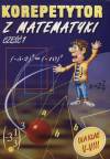 Korepetytor z matematyki część 1 dla klas V-VIII