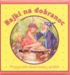 Bajki na dobranoc. Przyjaciele deszczowej wróżki