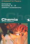 Chemia dla gimnazjalistów Ćwiczenia rozdziały 5 - 9