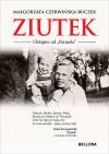 Ziutek. Chłopiec od `Parasola`