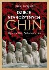 Dzieje starożytnych Chin. Dynastie Qin i Zachodnich Han
