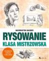 Nauka rysowania bez tajemnic. Klasa mistrzowska