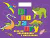 Dinozaury. Blok do kolorowania z naklejkami