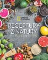 Receptury z natury dla domu, ciała i duszy. National Geographic