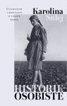 Historie osobiste. O ludziach i rzeczach w czasie wojny