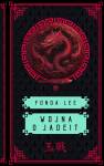 Wojna o jadeit. Saga o Zielonych Kościach. Tom 2