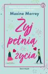 Żyj pełnią życia