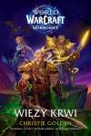 World of Warcraft: Więzy krwi