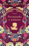 Przeminęło z wiatrem. Tom 2