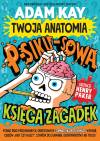 Twoja anatomia: Psikusowa księga zagadek