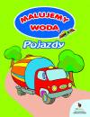 Malujemy wodą. Pojazdy