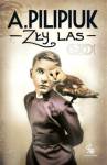 Zły las