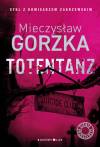 Totentanz. Cykl Cienie przeszłości. Tom 3
