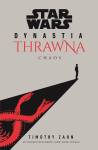 Star Wars Dynastia Thrawna. Chaos