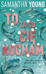 To, za co cię kocham