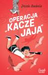 Operacja `kacze jaja`