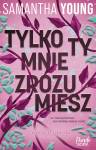 Tylko ty mnie zrozumiesz