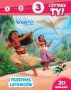 1, 2, 3, czytasz ty! Poziom 3. Festiwal latawców. Disney Vaiana. Skarb oceanu