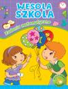 Wesoła szkoła. Zadania matematyczne