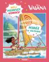 Mój pierwszy komiks. Poziom 1. Podróż w nieznane. Disney Vaiana