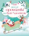 Moje urocze opowiastki na Boże Narodzenie