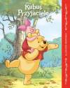 Kubuś i Przyjaciele. Klasyczne opowieści. Disney